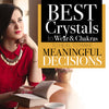 Best Crystals to Wear & Chakra to Heal if You Struggle in Making Meaningful Decisions