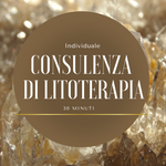 Consulenza Privata di Litoterapia - 30 min -